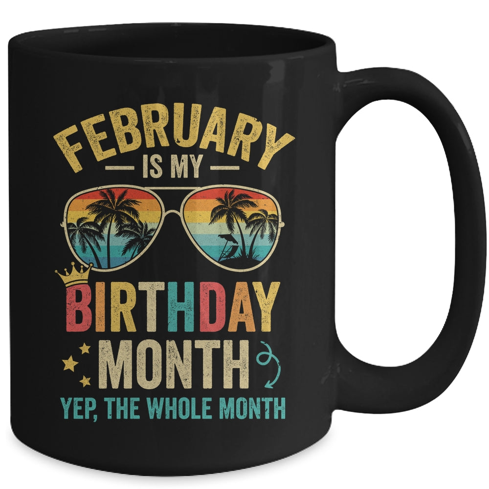 February Is My Birthday Retro Sunglasses Funny Birthday Mug | siriusteestore