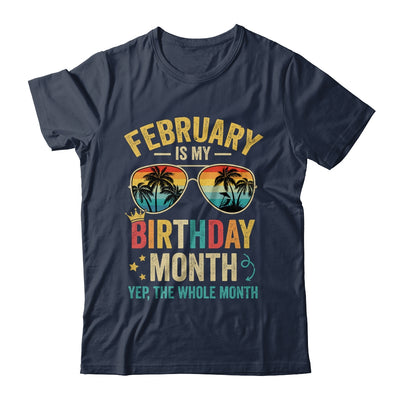 February Is My Birthday Retro Sunglasses Funny Birthday Shirt & Hoodie | siriusteestore