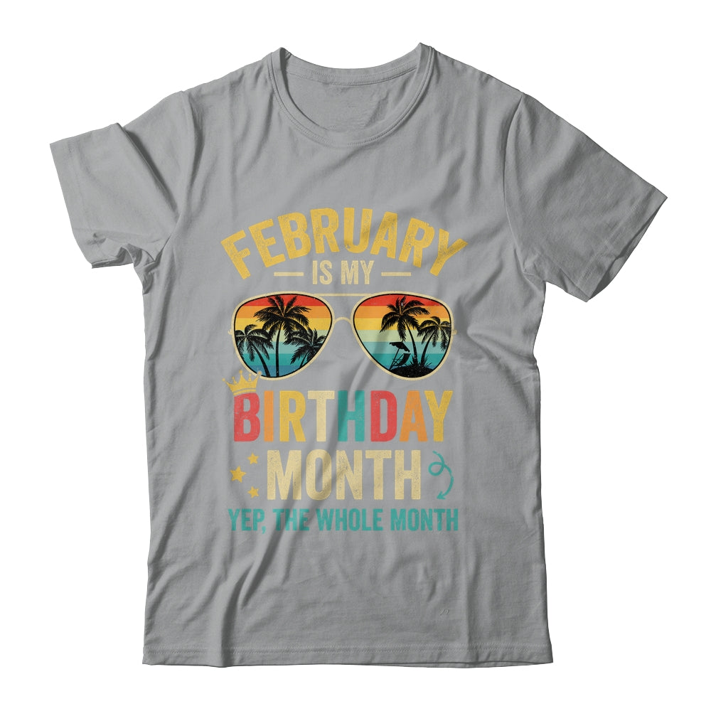 February Is My Birthday Retro Sunglasses Funny Birthday Shirt & Hoodie | siriusteestore