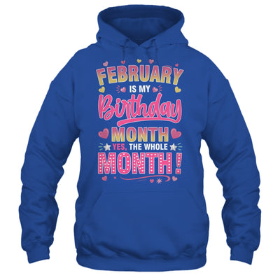 February Is My Birthday Yes The Whole Month For Women Girls Shirt & Tank Top | siriusteestore