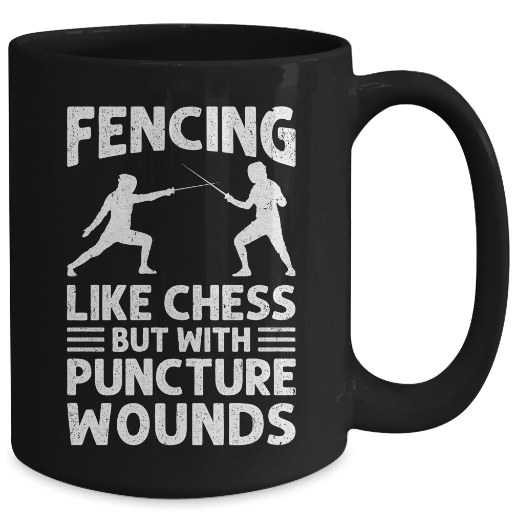 Fencing Like Chess Design For Men Women Fencer Fencing Sport Mug | siriusteestore