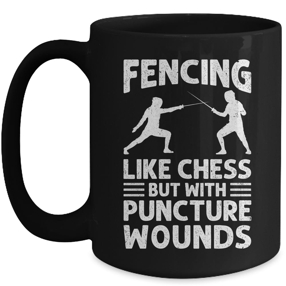 Fencing Like Chess Design For Men Women Fencer Fencing Sport Mug | siriusteestore