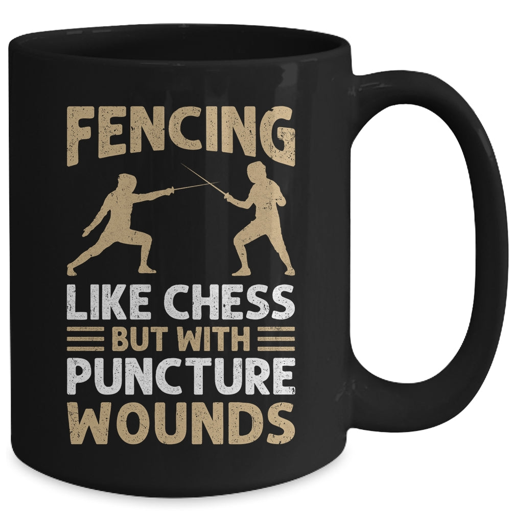 Fencing Like Chess Design For Men Women Fencing Fencer Sport Mug | siriusteestore