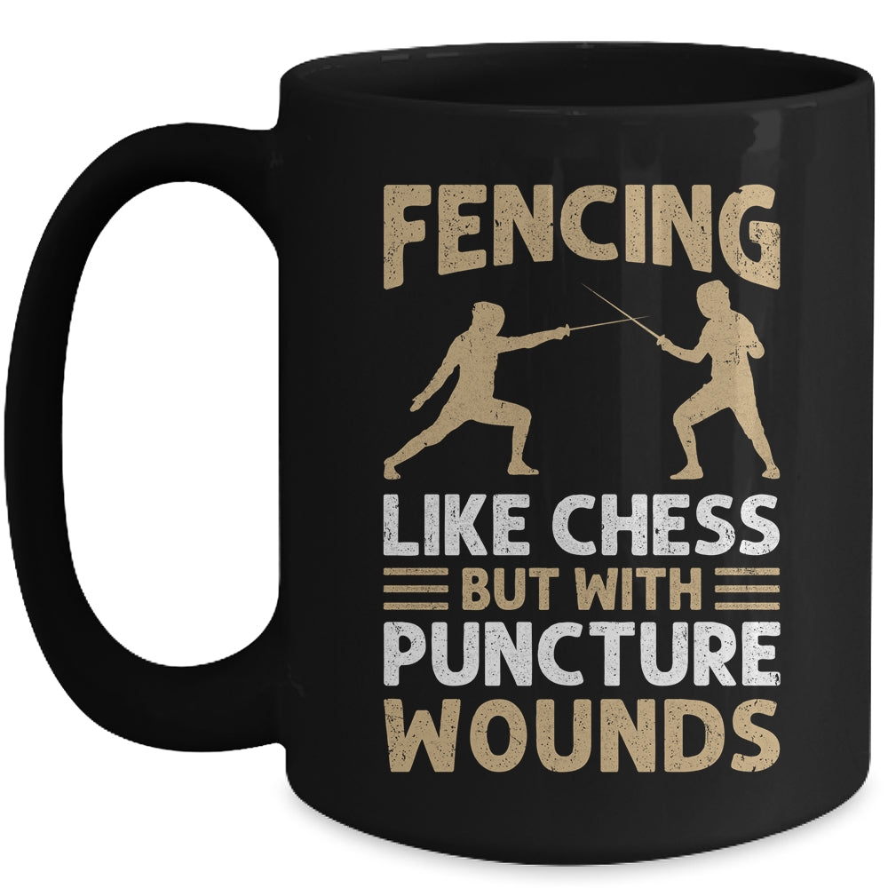 Fencing Like Chess Design For Men Women Fencing Fencer Sport Mug | siriusteestore