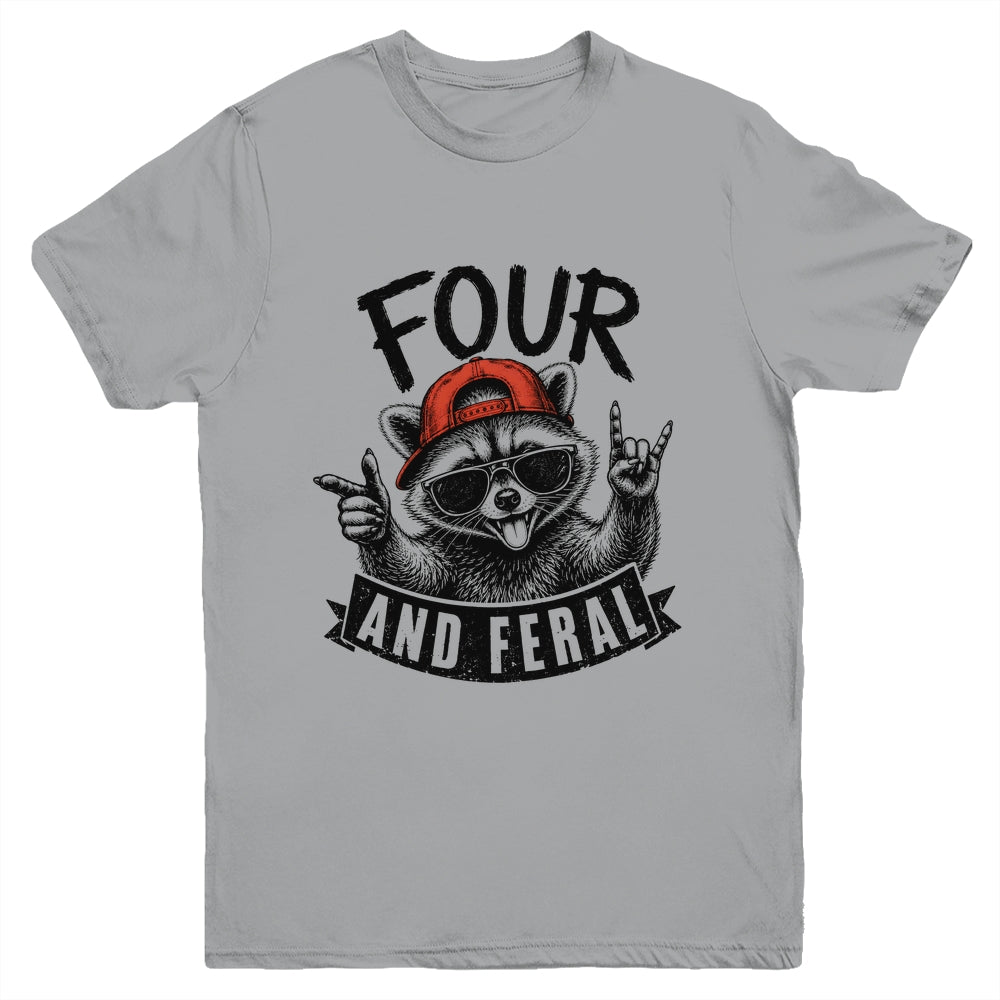 Feral And Four Raccoon Funny 4Th Birthday Girls Boys Kids Youth Shirt | siriusteestore