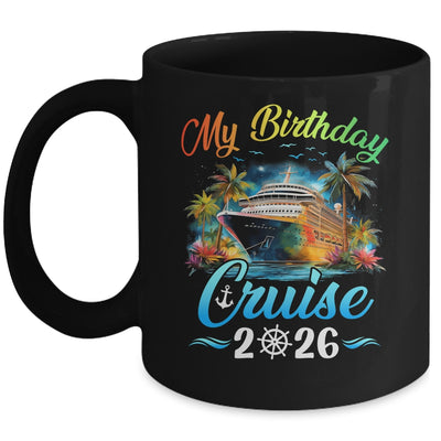 Festive My Birthday Cruise Ship Party 2026 Men Women Kids Mug | siriusteestore