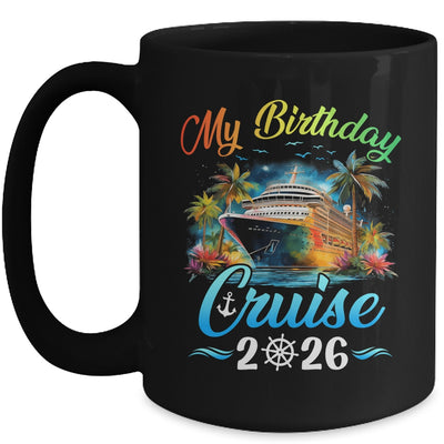Festive My Birthday Cruise Ship Party 2026 Men Women Kids Mug | siriusteestore