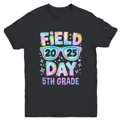 Field Day 2025 5th Grade School Trip Teacher Student Kids Youth Shirt | siriusteestore