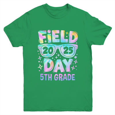 Field Day 2025 5th Grade School Trip Teacher Student Kids Youth Shirt | siriusteestore