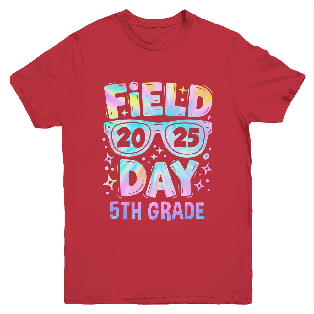 Field Day 2025 5th Grade School Trip Teacher Student Kids Youth Shirt | siriusteestore