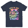 Field Day Activities Tie Dye Filed Day Teacher Kids Boy Girl Youth Shirt | siriusteestore