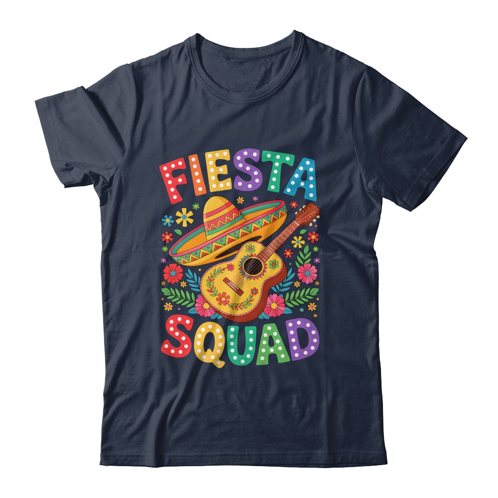 Fiesta Squad Cinco De Mayo Let's Fiesta Mexican Men Women Shirt & Hoodie | siriusteestore
