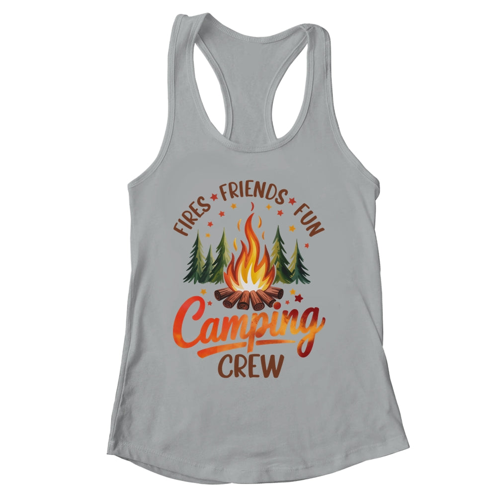 Fires Friends Fun Camping Crew Summer Camp Campfire Vacation Shirt & Tank Top | siriusteestore