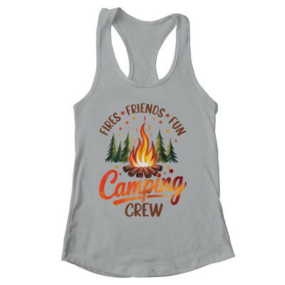 Fires Friends Fun Camping Crew Summer Camp Campfire Vacation Shirt & Tank Top | siriusteestore