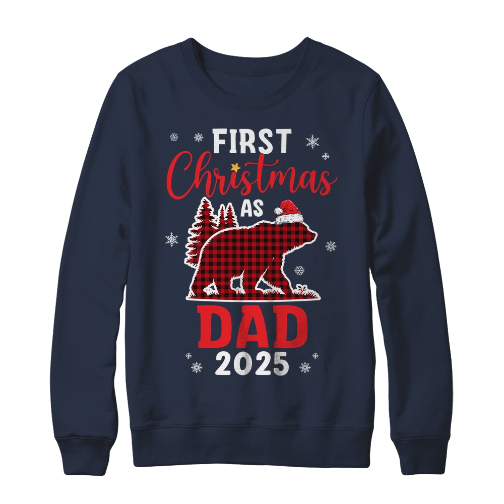 First Christmas As Dad Red Plaid Bear Santa Hat 2025 Shirt & Sweatshirt | siriusteestore