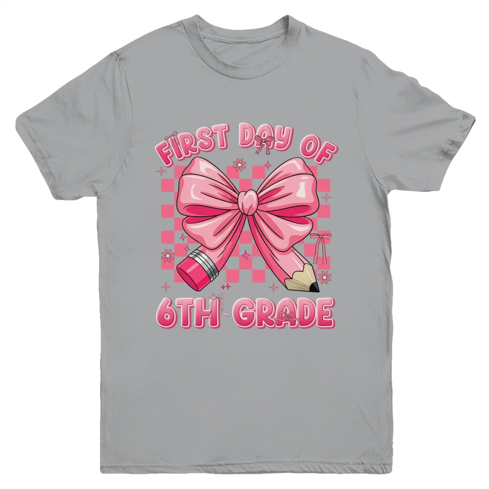 First Day Of 6th Grade Coquette Back To School Girls Kids Youth Shirt | siriusteestore