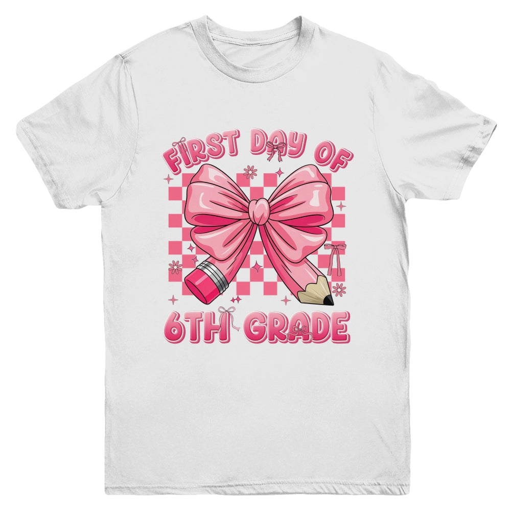 First Day Of 6th Grade Coquette Back To School Girls Kids Youth Shirt | siriusteestore