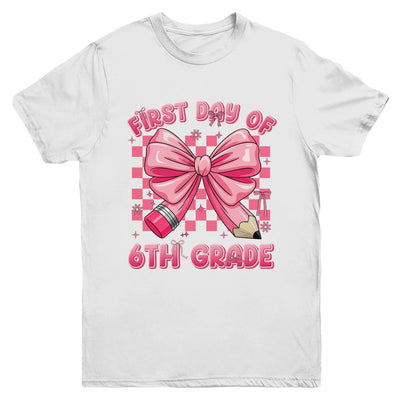 First Day Of 6th Grade Coquette Back To School Girls Kids Youth Shirt | siriusteestore
