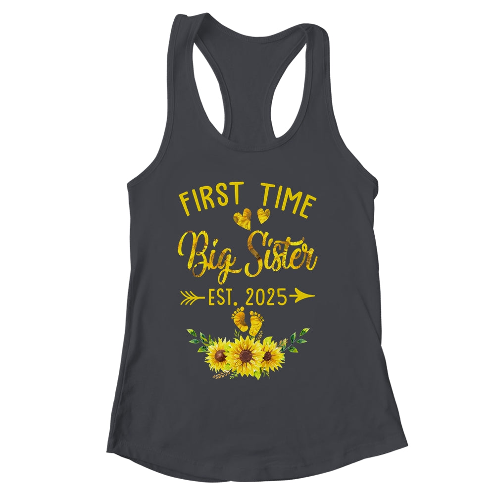 First Time Big Sister Est 2025 Sunflower Promoted To Sister Shirt & Tank Top | siriusteestore