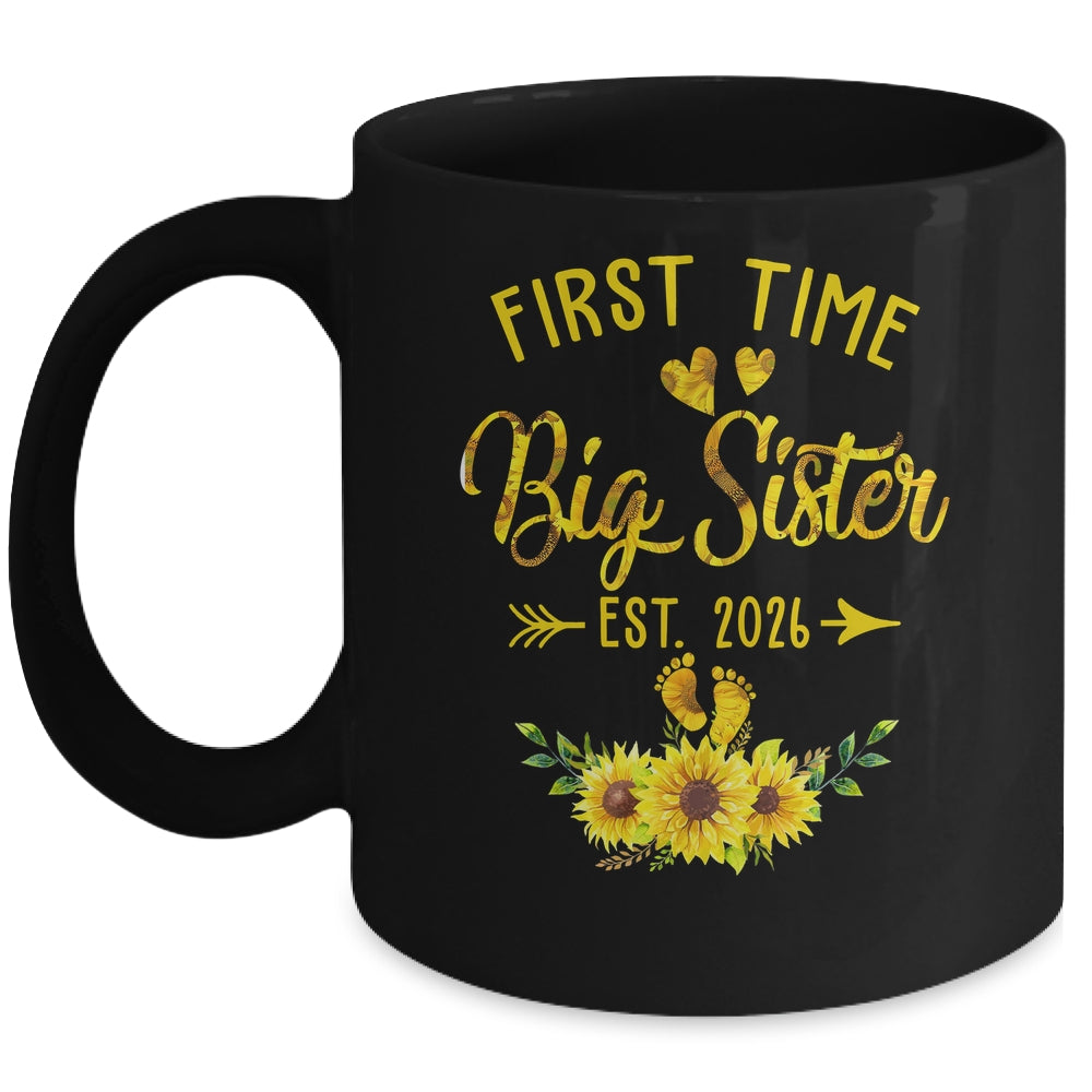 First Time Big Sister Est 2026 Sunflower Promoted To Sister Mug | siriusteestore