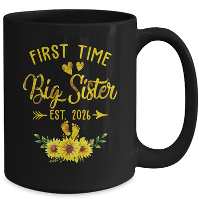 First Time Big Sister Est 2026 Sunflower Promoted To Sister Mug | siriusteestore