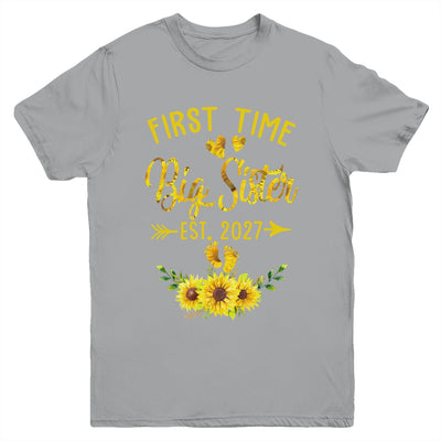 First Time Big Sister Est 2027 Sunflower Promoted To Sister Youth Shirt | siriusteestore
