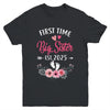 First Time Big Sister Promoted To Sister Est 2025 Youth Shirt | siriusteestore
