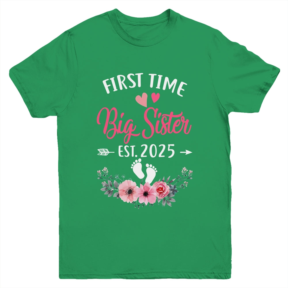 First Time Big Sister Promoted To Sister Est 2025 Youth Shirt | siriusteestore