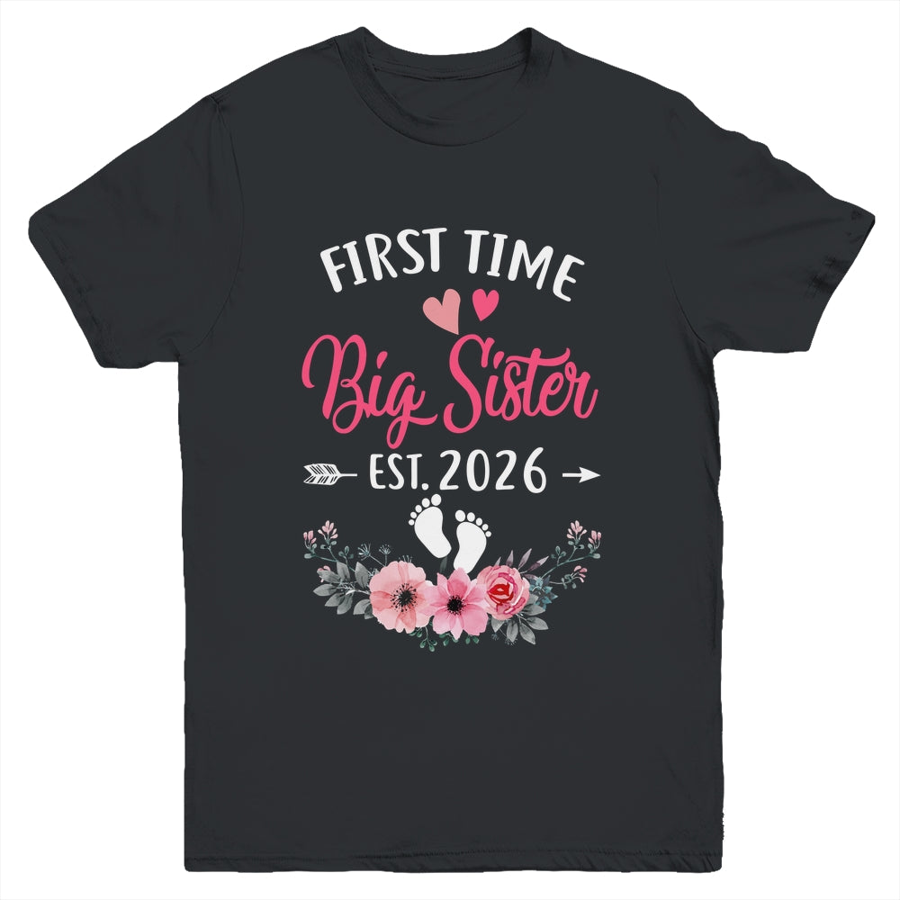First Time Big Sister Promoted To Sister Est 2027 Youth Shirt | siriusteestore