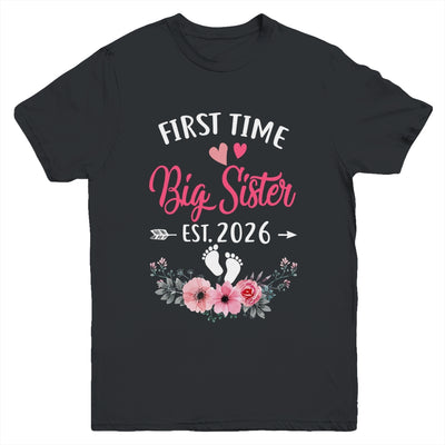 First Time Big Sister Promoted To Sister Est 2027 Youth Shirt | siriusteestore