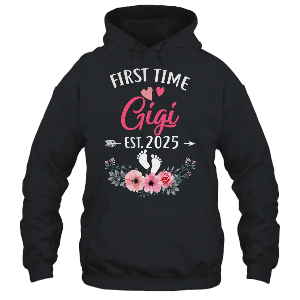 First Time Gigi Promoted To Gigi Est 2025 Mothers Day Shirt & Hoodie | siriusteestore