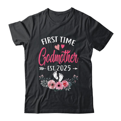 First Time Godmother Promoted To Godmother Est 2025 Mothers Day Shirt & Hoodie | siriusteestore