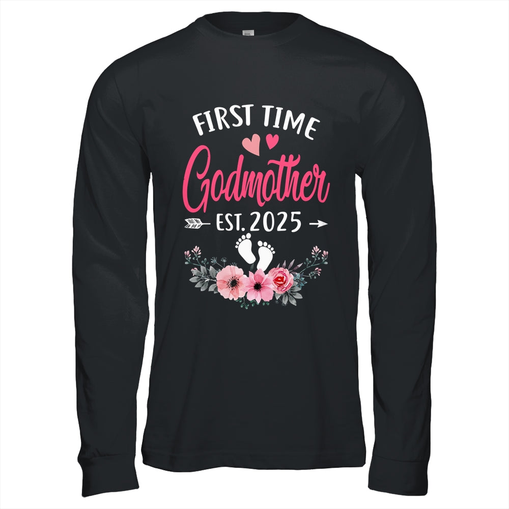 First Time Godmother Promoted To Godmother Est 2025 Mothers Day Shirt & Hoodie | siriusteestore
