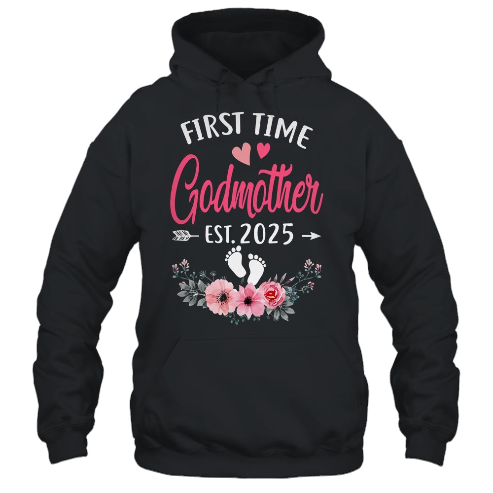 First Time Godmother Promoted To Godmother Est 2025 Mothers Day Shirt & Hoodie | siriusteestore