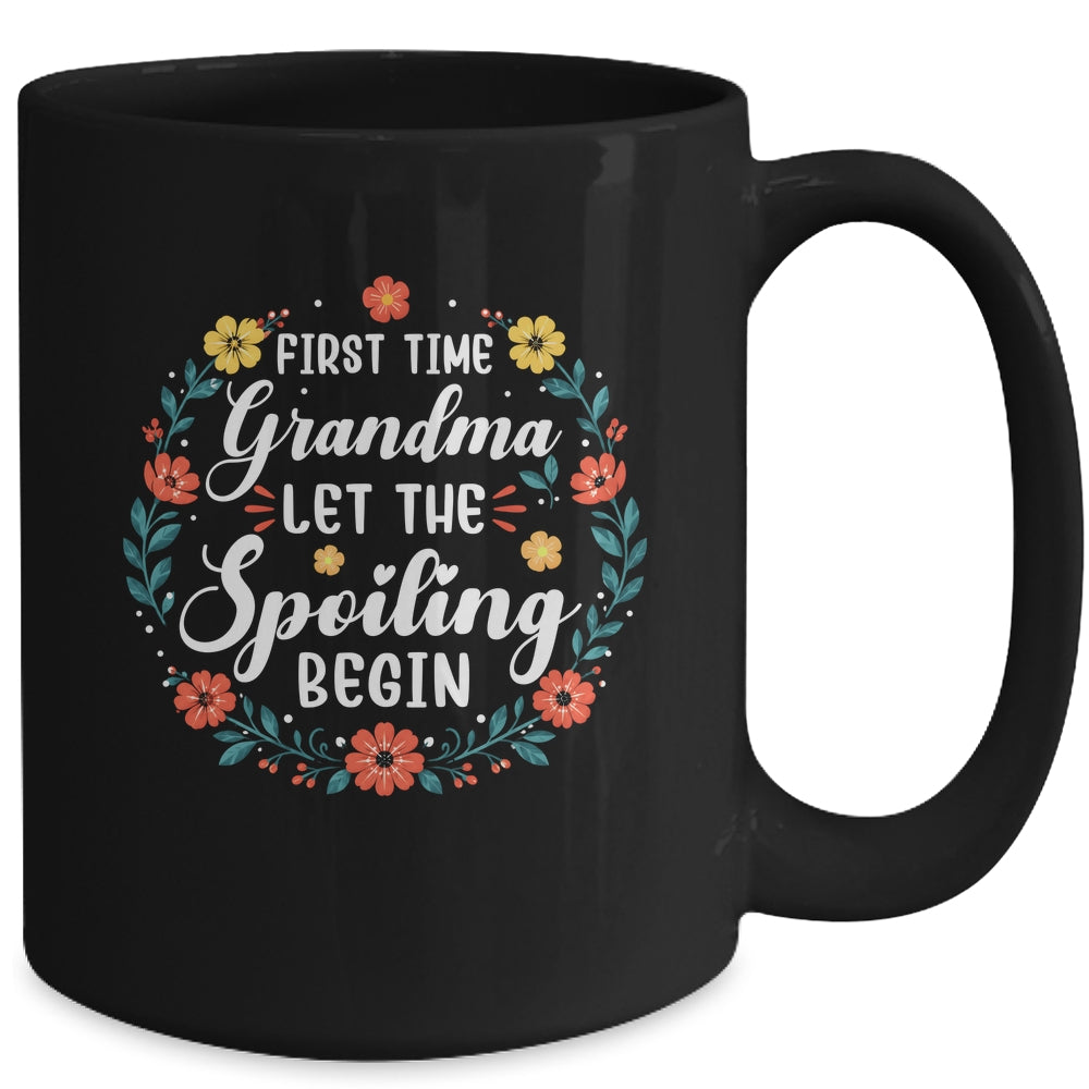First Time Grandma Let Spoiling Begin Floral Mother'S Day Mug | siriusteestore