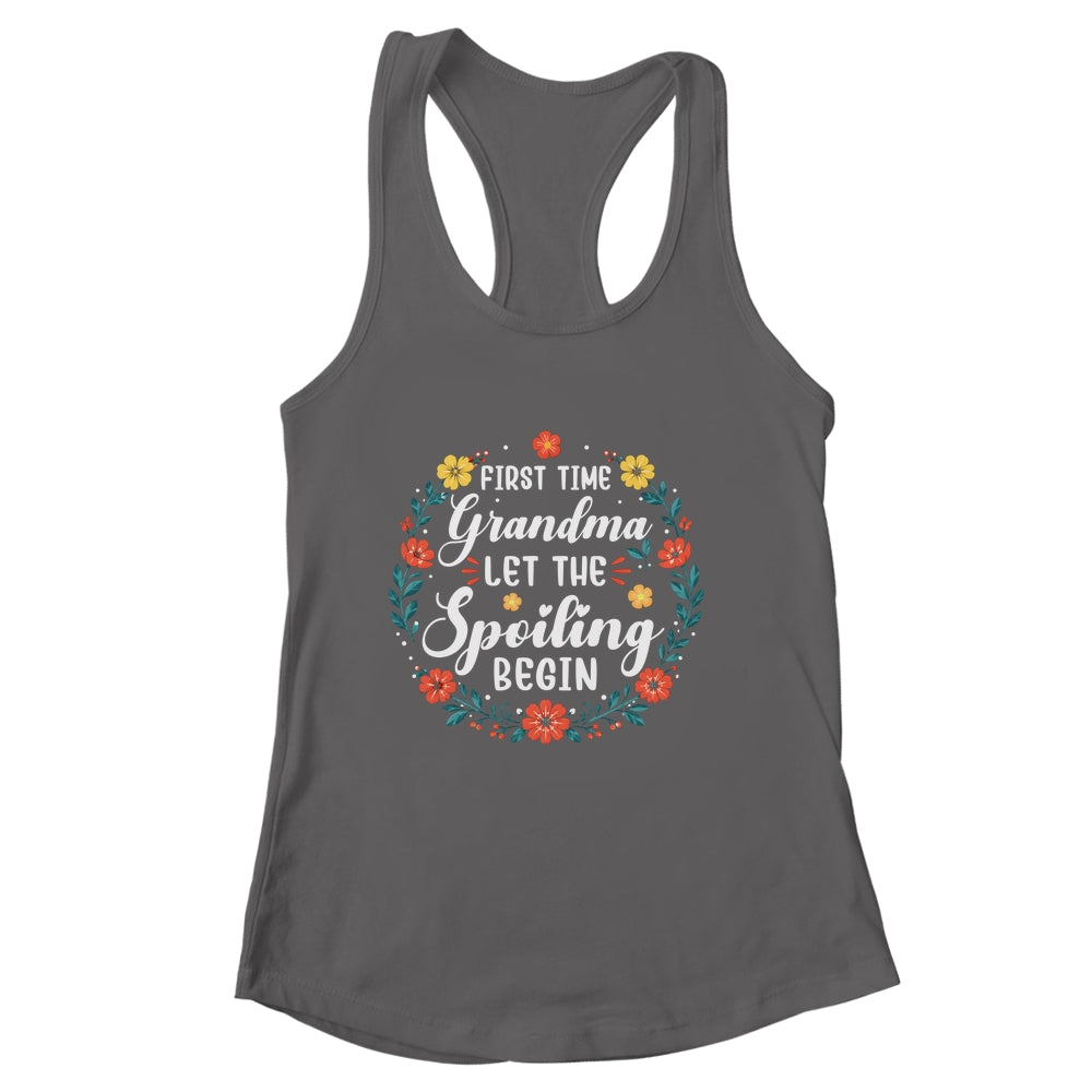 First Time Grandma Let Spoiling Begin Floral Mother'S Day Shirt & Tank Top | siriusteestore