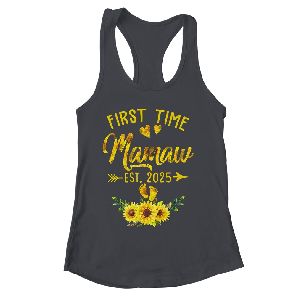 First Time Mamaw Est 2025 Sunflower Promoted To Mamaw Shirt & Tank Top | siriusteestore