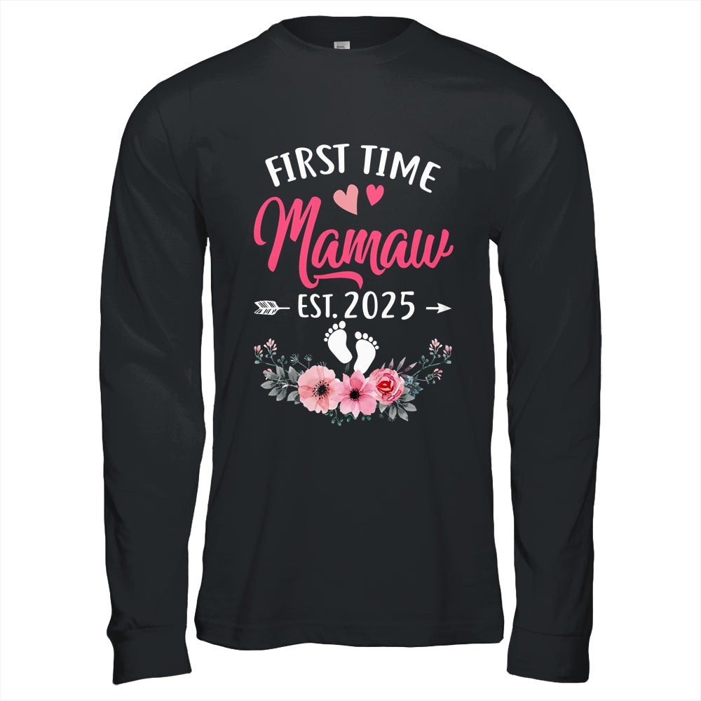 First Time Mamaw Promoted To Mamaw Est 2025 Mothers Day Shirt & Hoodie | siriusteestore