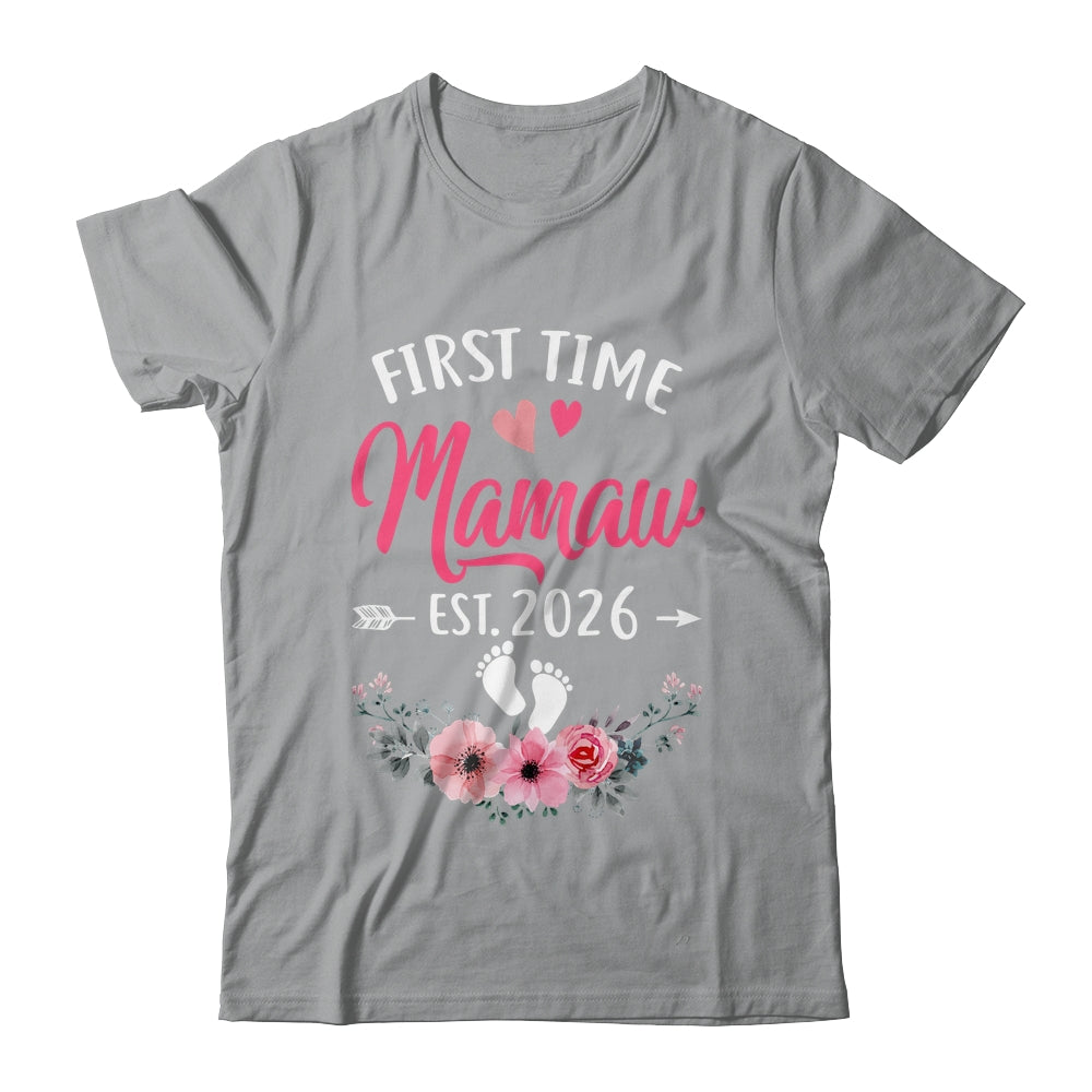First Time Mamaw Promoted To Mamaw Est 2026 Mothers Day Shirt & Tank Top | siriusteestore