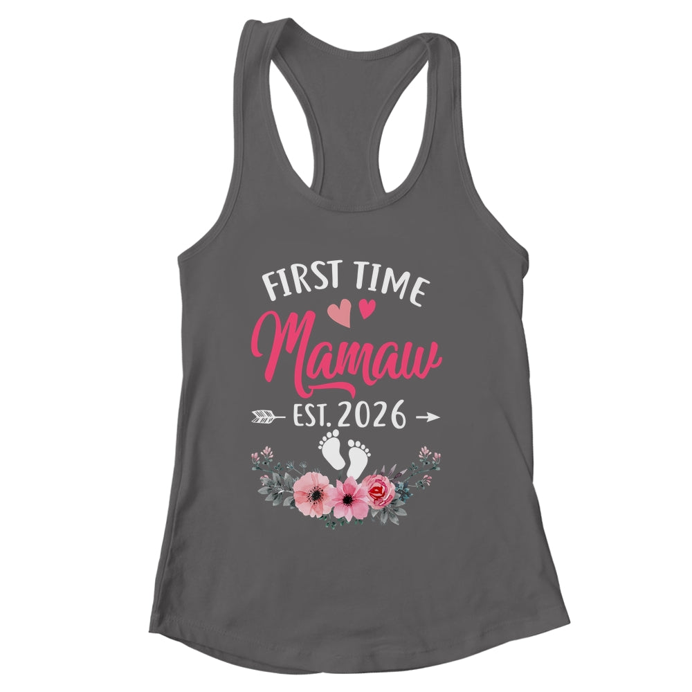 First Time Mamaw Promoted To Mamaw Est 2026 Mothers Day Shirt & Tank Top | siriusteestore
