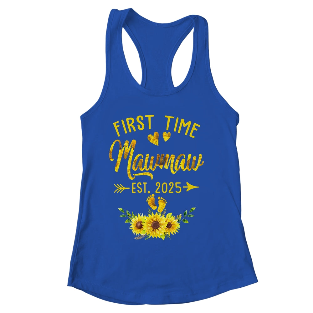 First Time Mawmaw Est 2025 Sunflower Promoted To Mawmaw Shirt & Tank Top | siriusteestore