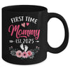 First Time Mommy Promoted To Mommy Est 2025 Mothers Day Mug | siriusteestore