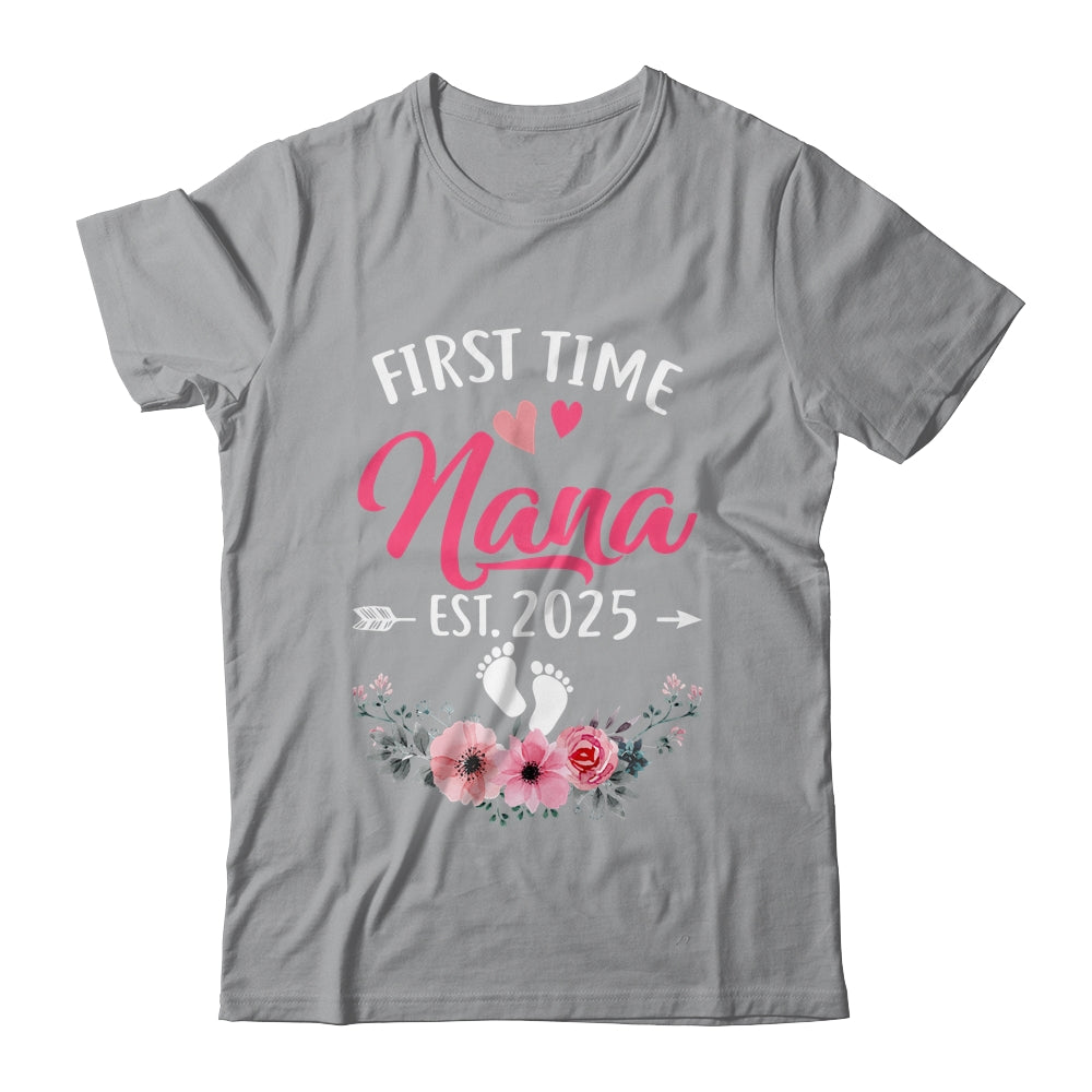 First Time Nana Promoted To Nana Est 2025 Mothers Day Shirt & Hoodie | siriusteestore