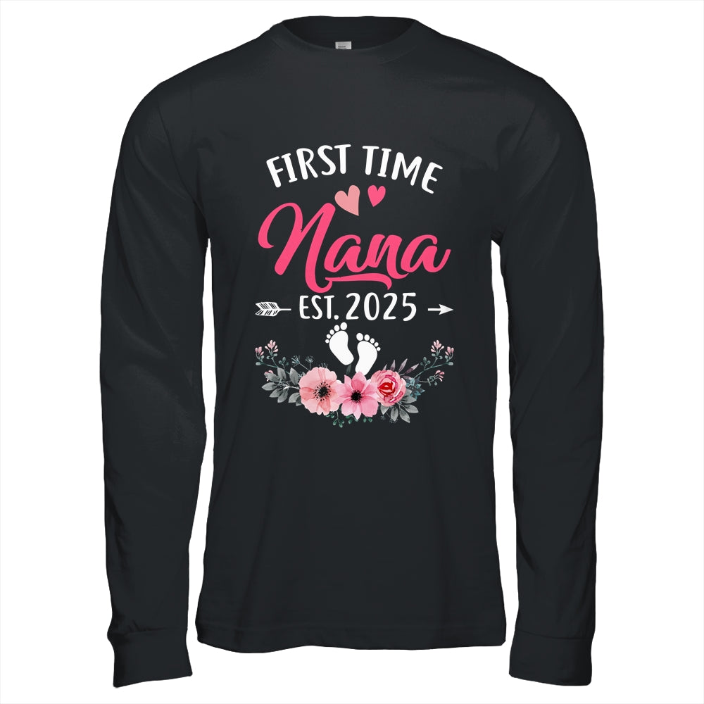 First Time Nana Promoted To Nana Est 2025 Mothers Day Shirt & Hoodie | siriusteestore
