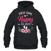 First Time Nanny Promoted To Nanny Est 2025 Mothers Day Shirt & Hoodie | siriusteestore
