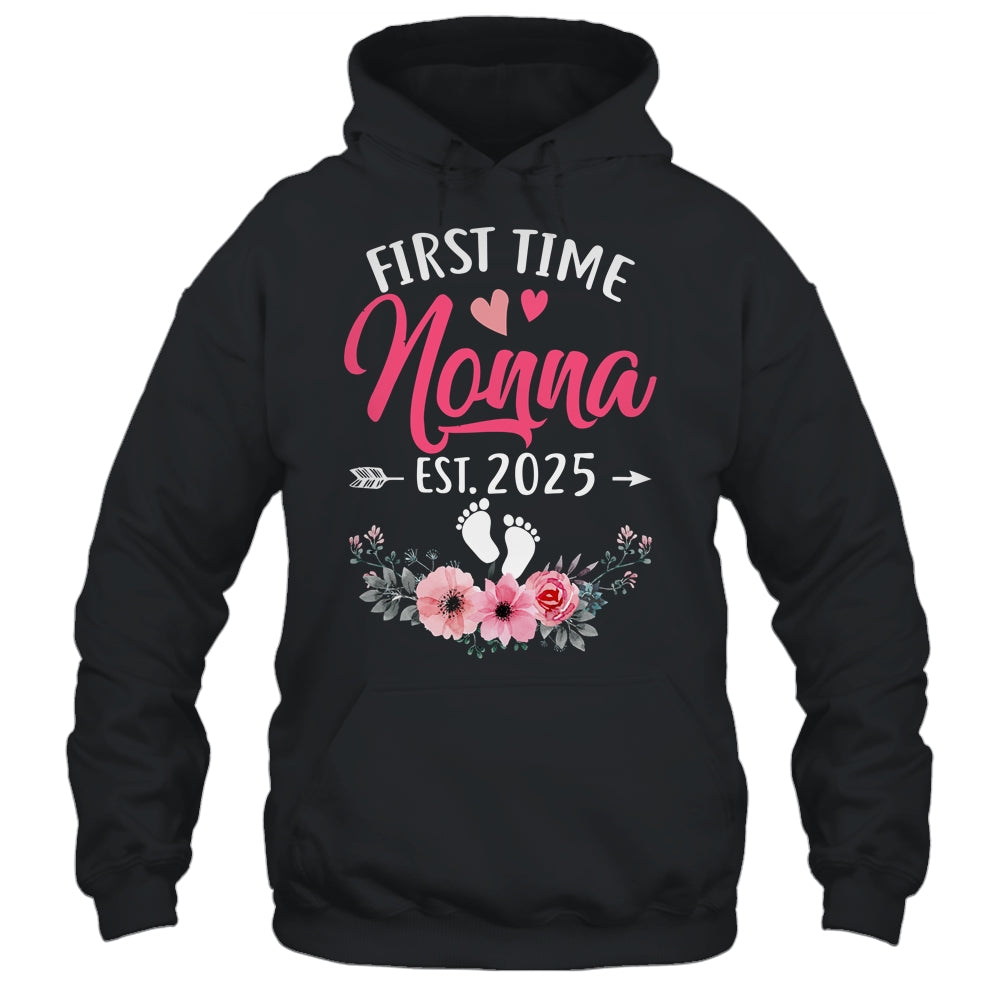 First Time Nonna Promoted To Nonna Est 2025 Mothers Day Shirt & Hoodie | siriusteestore