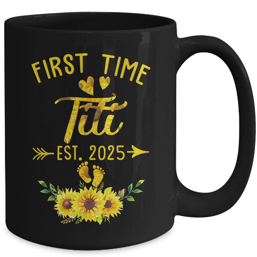 First Time Titi Est 2025 Sunflower Promoted To Titi Mug | siriusteestore