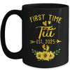 First Time Titi Est 2025 Sunflower Promoted To Titi Mug | siriusteestore