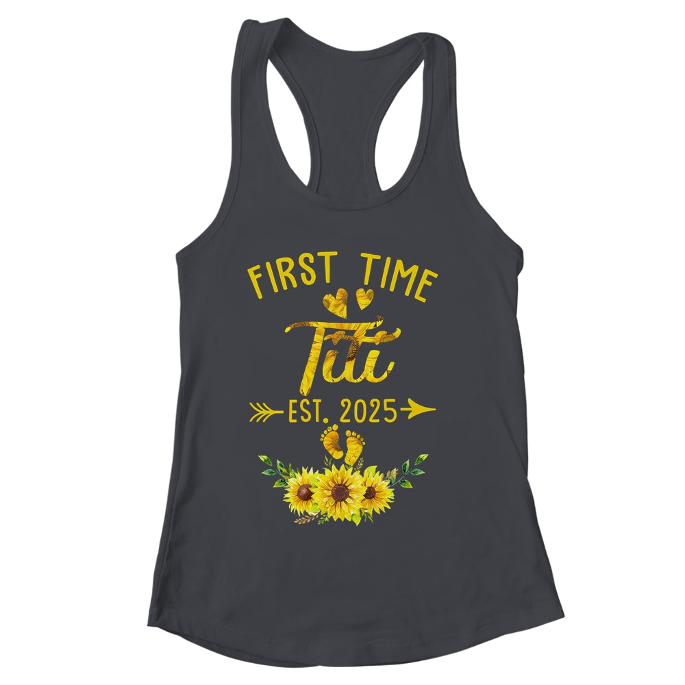 First Time Titi Est 2025 Sunflower Promoted To Titi Shirt & Tank Top | siriusteestore