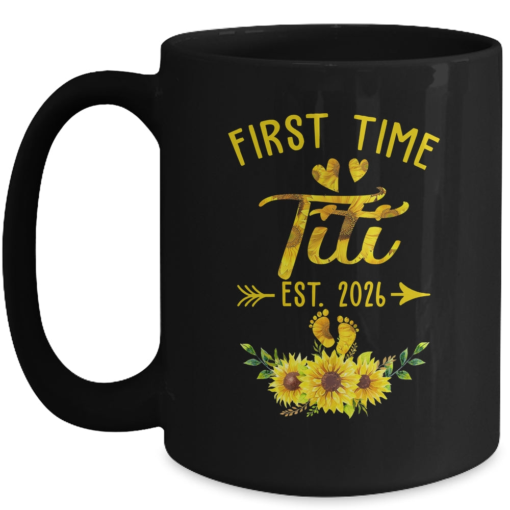 First Time Titi Est 2026 Sunflower Promoted To Titi Mug | siriusteestore